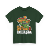 Relax Gringo I'm Legal Cactus T-Shirt - Forest Green