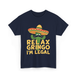 Relax Gringo Legal Cactus Humor T-Shirt - Navy