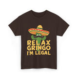 Relax Gringo Legal Cactus Humor T-Shirt - Dark Chocolate