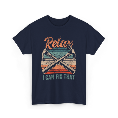 Relax I Can Fix That Repair T-Shirt - Navy