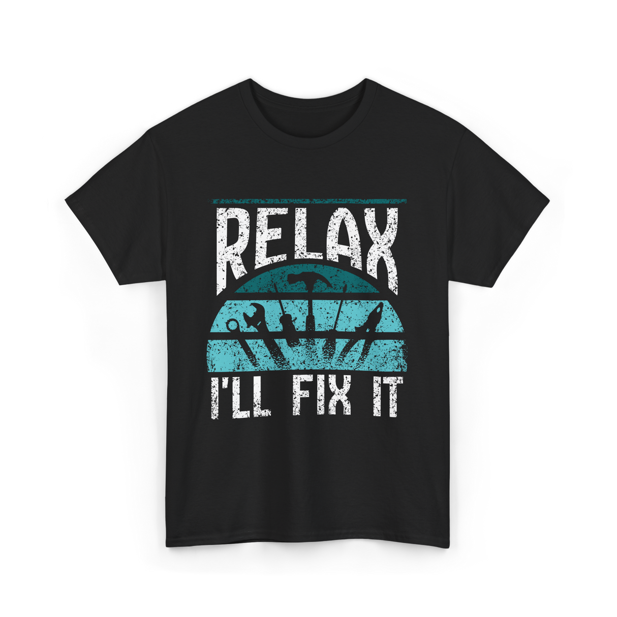 Relax I'll Fix It Handyman T-Shirt - Black