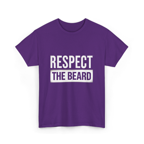 Respect The Beard T-Shirt - Purple