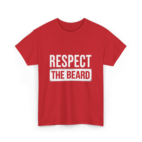 Respect The Beard T-Shirt - Red