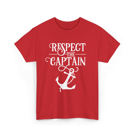 Respect The Captain Nautical Sailing T-Shirt - Red