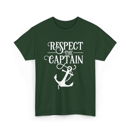 Respect The Captain Nautical Sailing T-Shirt - Forest Green