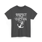 Respect The Captain Nautical Sailing T-Shirt - Dark Heather