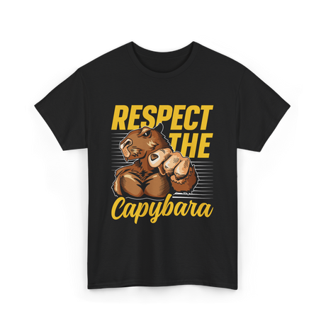 Respect The Capybara Animal Lover T-Shirt - Black