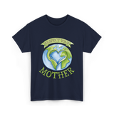 Respect Your Mother Earth Day T-Shirt - Navy