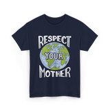 Respect Your Mother Planet T-Shirt - Navy