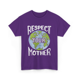 Respect Your Mother Planet T-Shirt - Purple