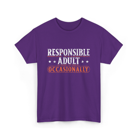 Responsible Adult Occasionally Adult T-Shirt - Purple