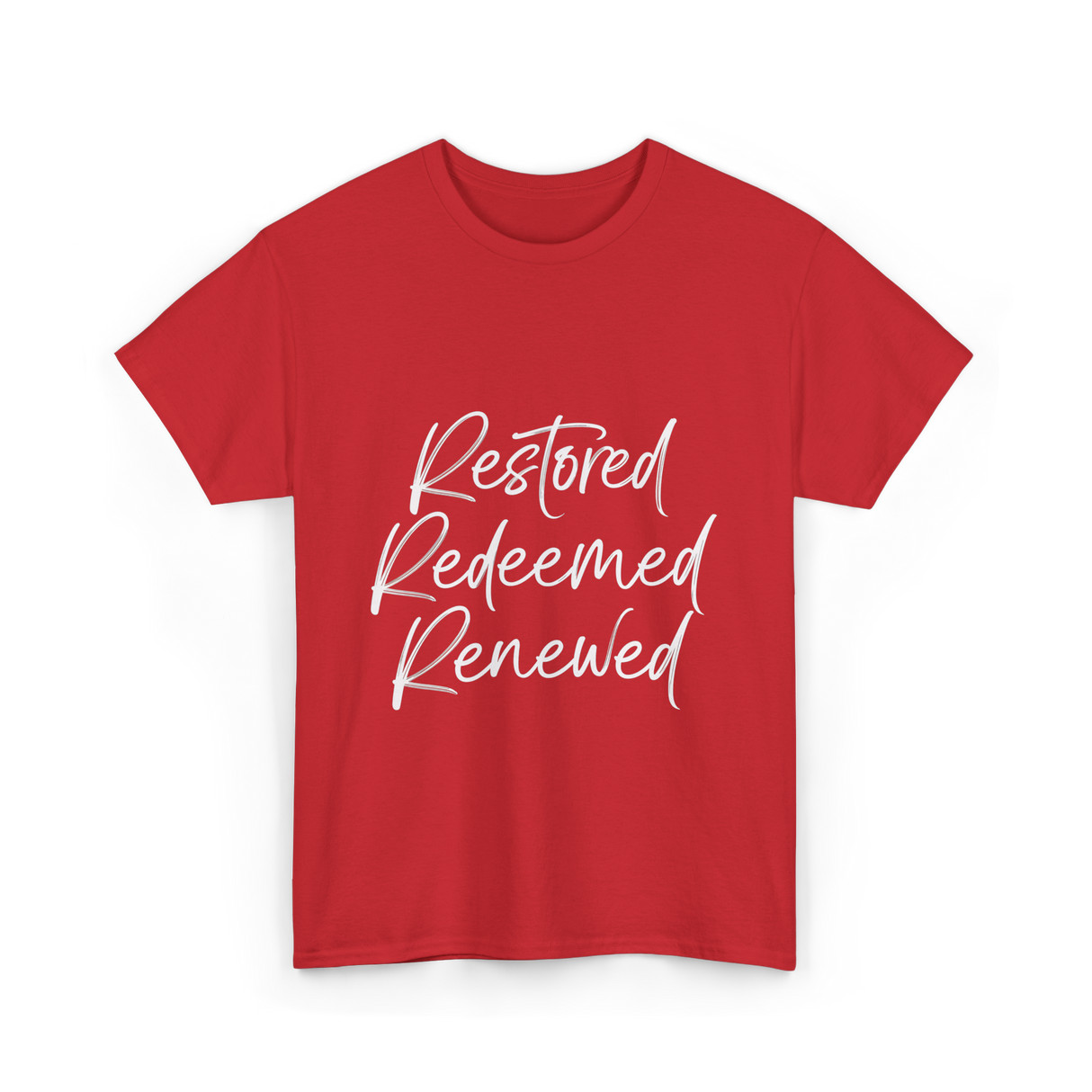 Restored Redeemed Renewed Faith T-Shirt - Red