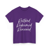 Restored Redeemed Renewed Faith T-Shirt - Purple