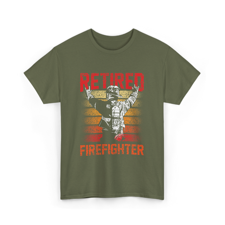 Retired Firefighter Firefighter Retirement T-Shirt - Military Green