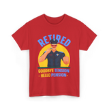 Retired Goodbye Tension Police T-Shirt - Red