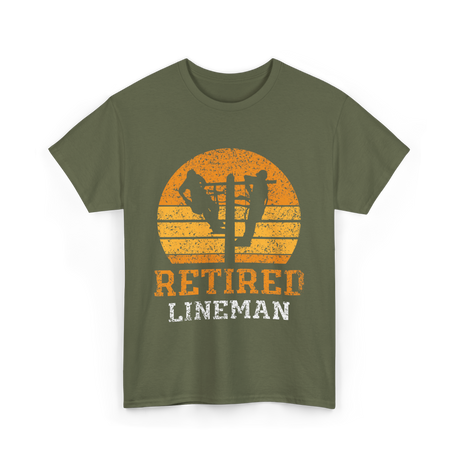 Retired Lineman Lineman Team T-Shirt - Military Green