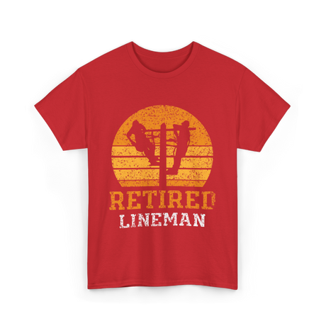 Retired Lineman Lineman Team T-Shirt - Red