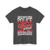 Retired Police Officers Grandpas Cop T-Shirt - Dark Heather