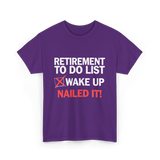 Retirement To Do List Retirement T-Shirt - Purple