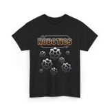 Robotics Gears Robotics Engineer T-Shirt - Black