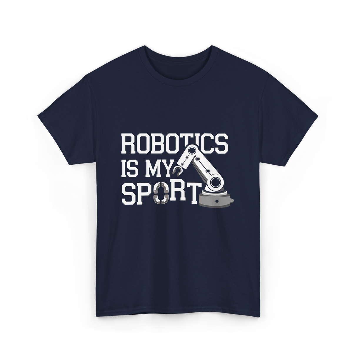 Robotics Is My Sport Robotics T-Shirt - Navy