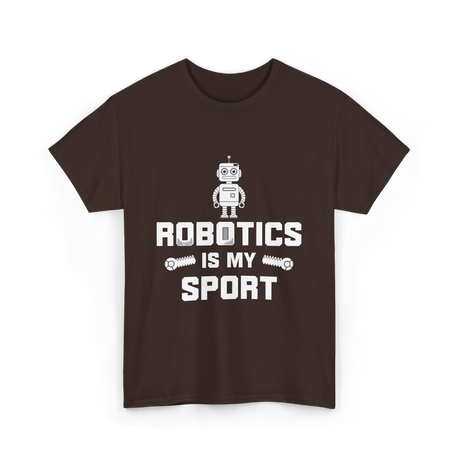 Robotics is My Sport Robotics T-Shirt - Dark Chocolate