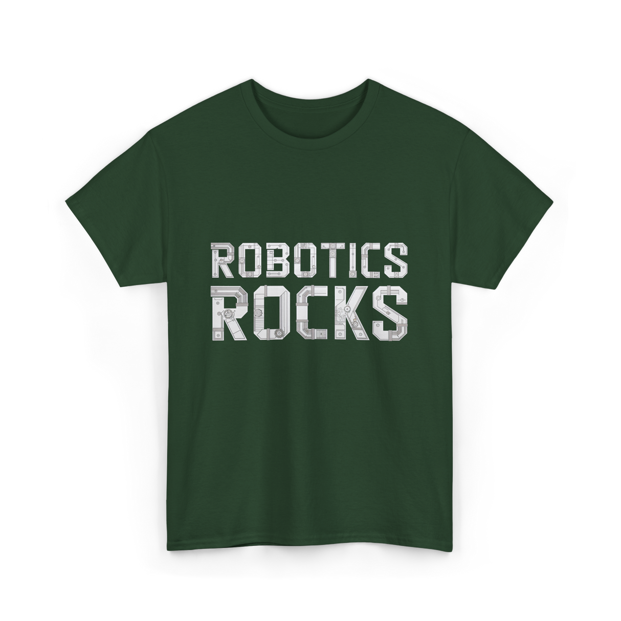 Robotics Rocks Robotics Engineer T-Shirt - Forest Green