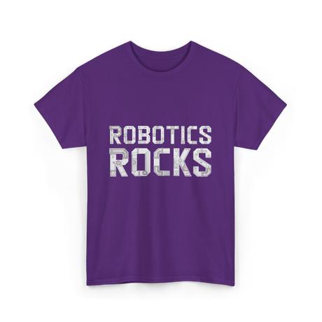 Robotics Rocks Robotics Engineer T-Shirt - Purple