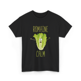 Romaine Calm Gardening Humor T-Shirt - Black