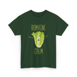 Romaine Calm Gardening Humor T-Shirt - Forest Green