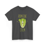 Romaine Calm Gardening Humor T-Shirt - Dark Heather