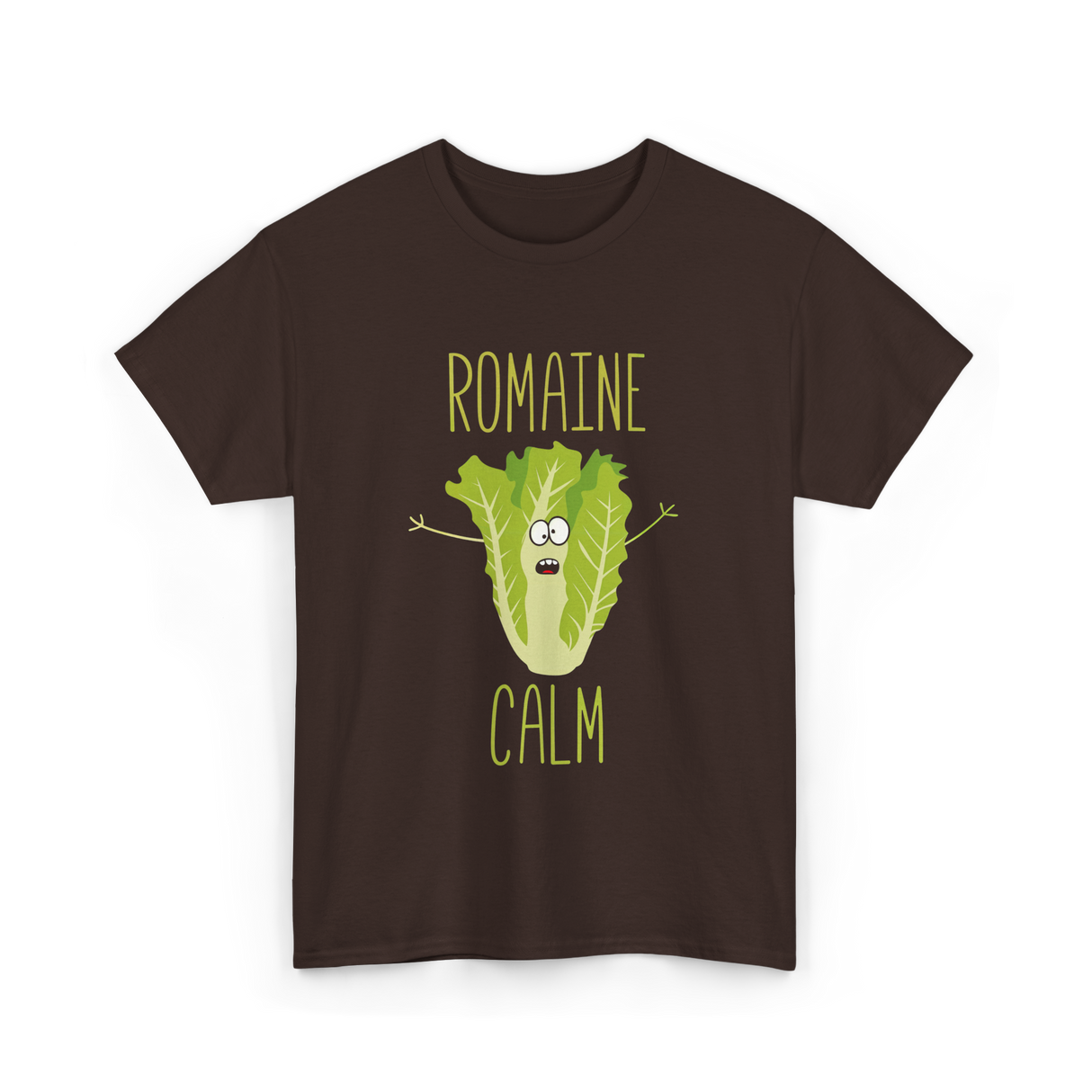 Romaine Calm Gardening Humor T-Shirt - Dark Chocolate