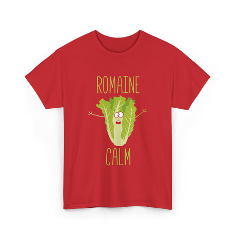 Romaine Calm Gardening Humor T-Shirt - Red