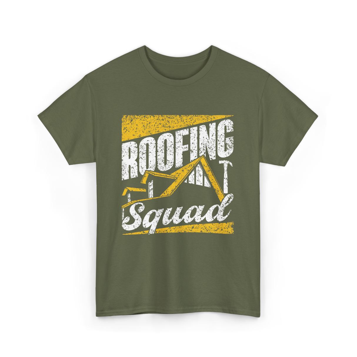 Roofing Squad Roofer Roofing Team T-Shirt - Military Green