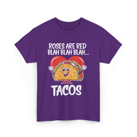 Roses Are Red Tacos Food Lover T-Shirt - Purple