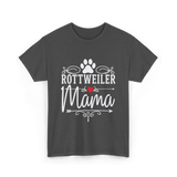 Rottweiler Mama Rottweiler Dog Lover T-Shirt - Dark Heather