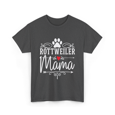 Rottweiler Mama Rottweiler Dog Lover T-Shirt - Dark Heather