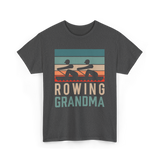 Rowing Grandma Rowing Rower T-Shirt - Dark Heather