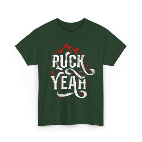Ruck Yeah Rucking Adventure T-Shirt - Forest Green