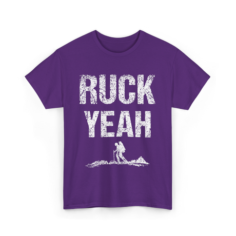 Ruck Yeah Rucking Hiking T-Shirt - Purple