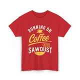 Running On Coffee Woodworking T-Shirt - Red