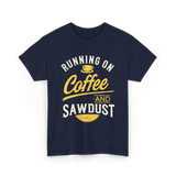 Running On Coffee Woodworking T-Shirt - Navy