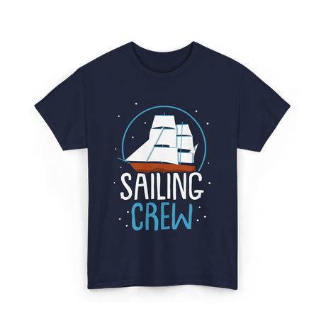 Sailing Crew Sailboat Sailor T-Shirt - Navy