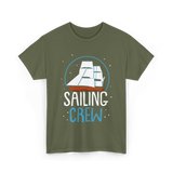 Sailing Crew Sailboat Sailor T-Shirt - Military Green