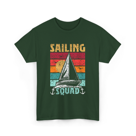 Sailing Squad Sailboat Sailor T-Shirt - Forest Green