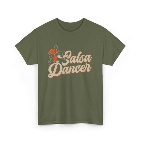 Salsa Dancer Latin Dance T-Shirt - Military Green