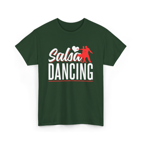 Salsa Dancing Salsa Dance T-Shirt - Forest Green