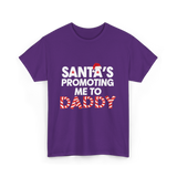 Santa's Promoting Me to Daddy Christmas T-Shirt - Purple