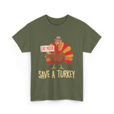 Save A Turkey Eat Pizza T-Shirt - Military Green