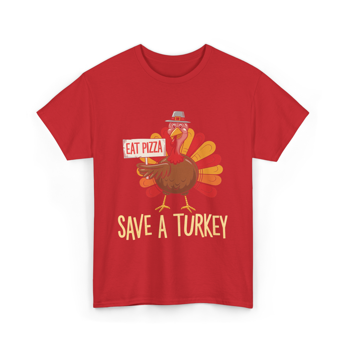 Save A Turkey Eat Pizza T-Shirt - Red